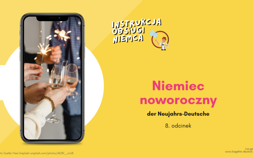 Podcast Instrukcja obsługi Niemca - Niemiec noworoczny