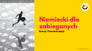 Niemiecki dla zabieganych