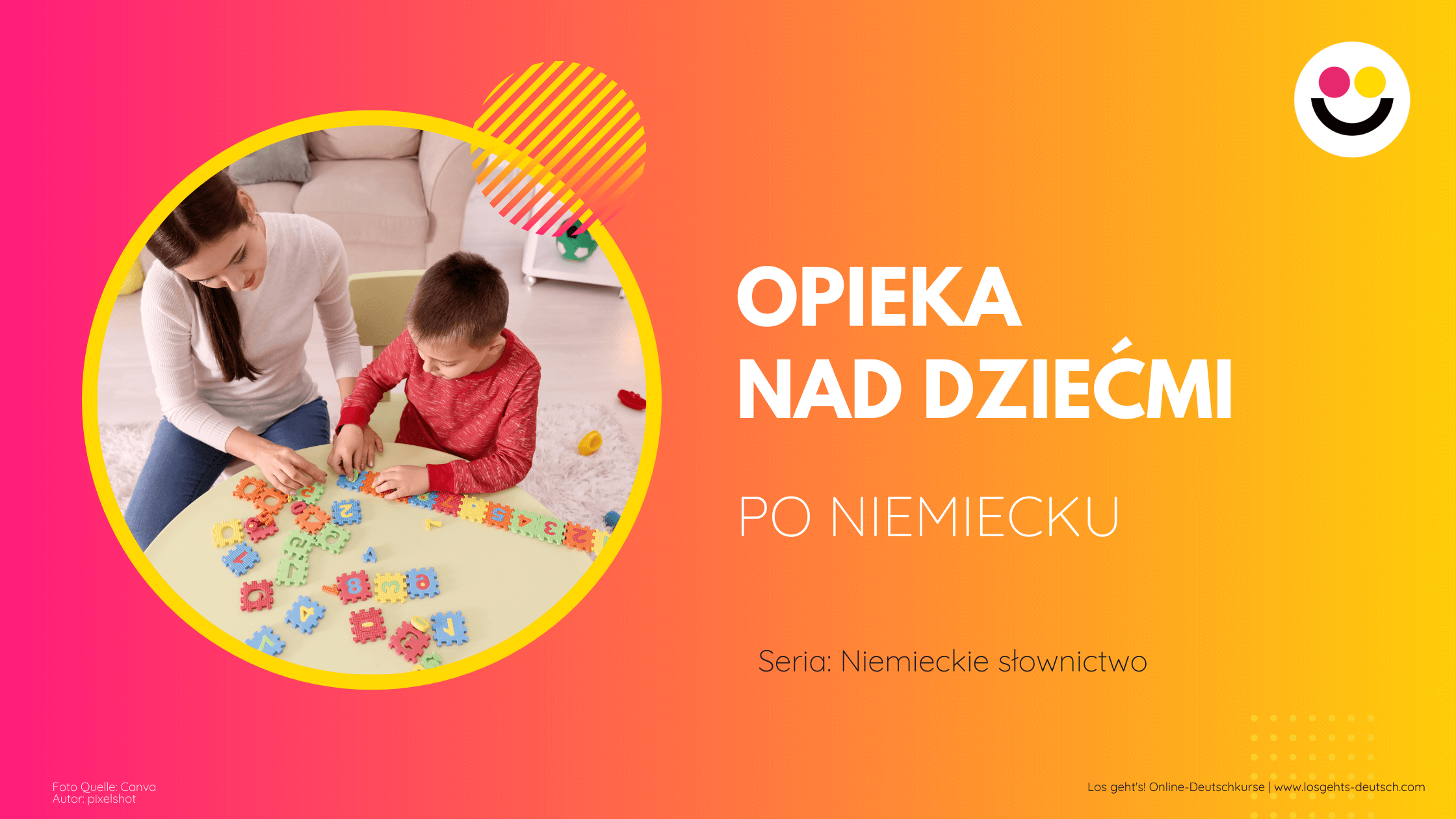 słownictwo niemieckie -opieka nad dziećmi po niemiecku
