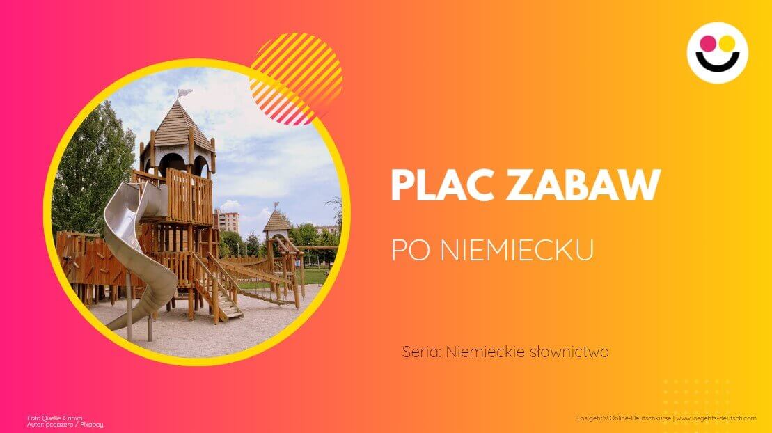 plac zabaw po niemiecku